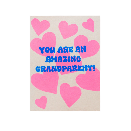 You're An Amazing Grandparent Card