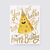 Better With Age Birthday Card