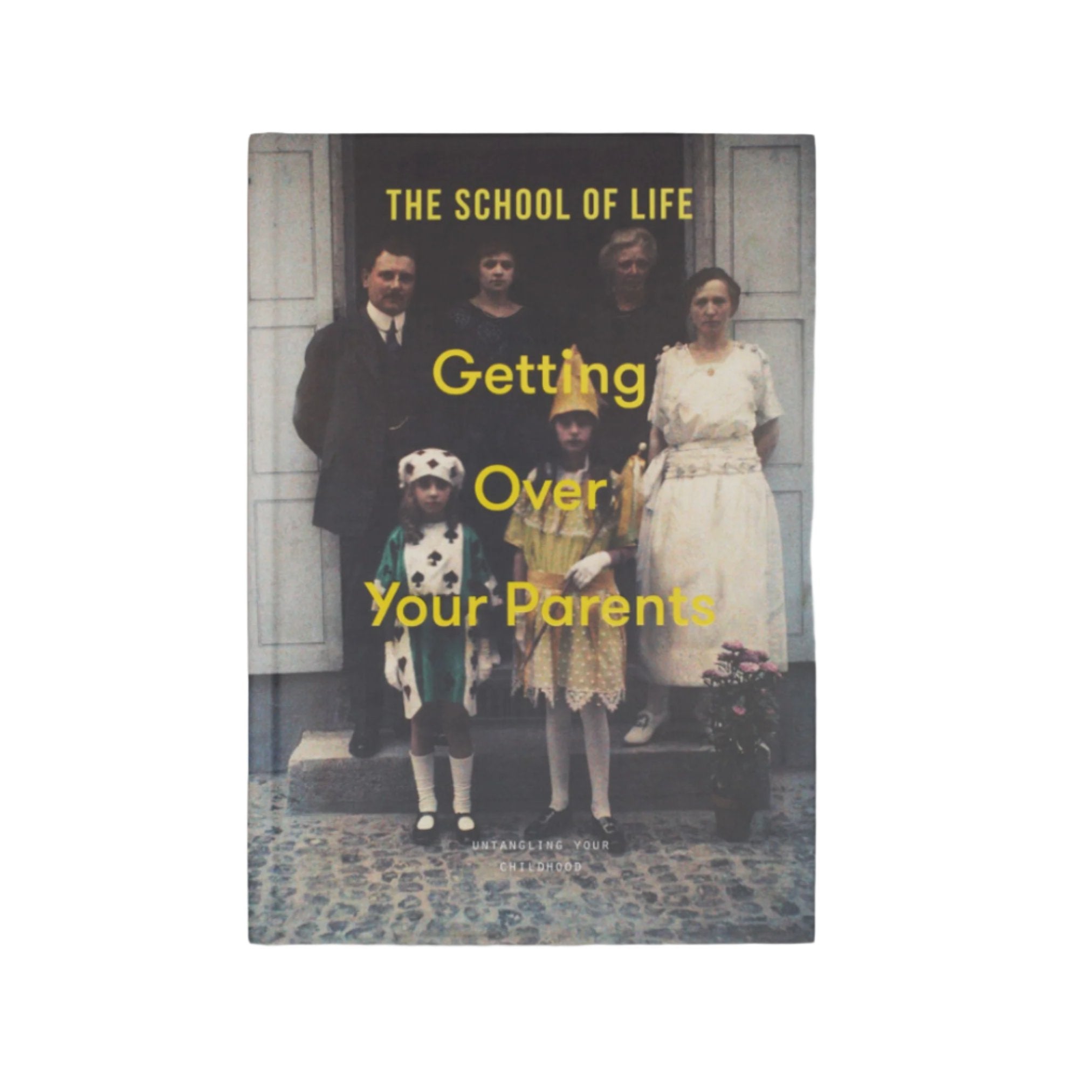 Getting Over Your Parents Book