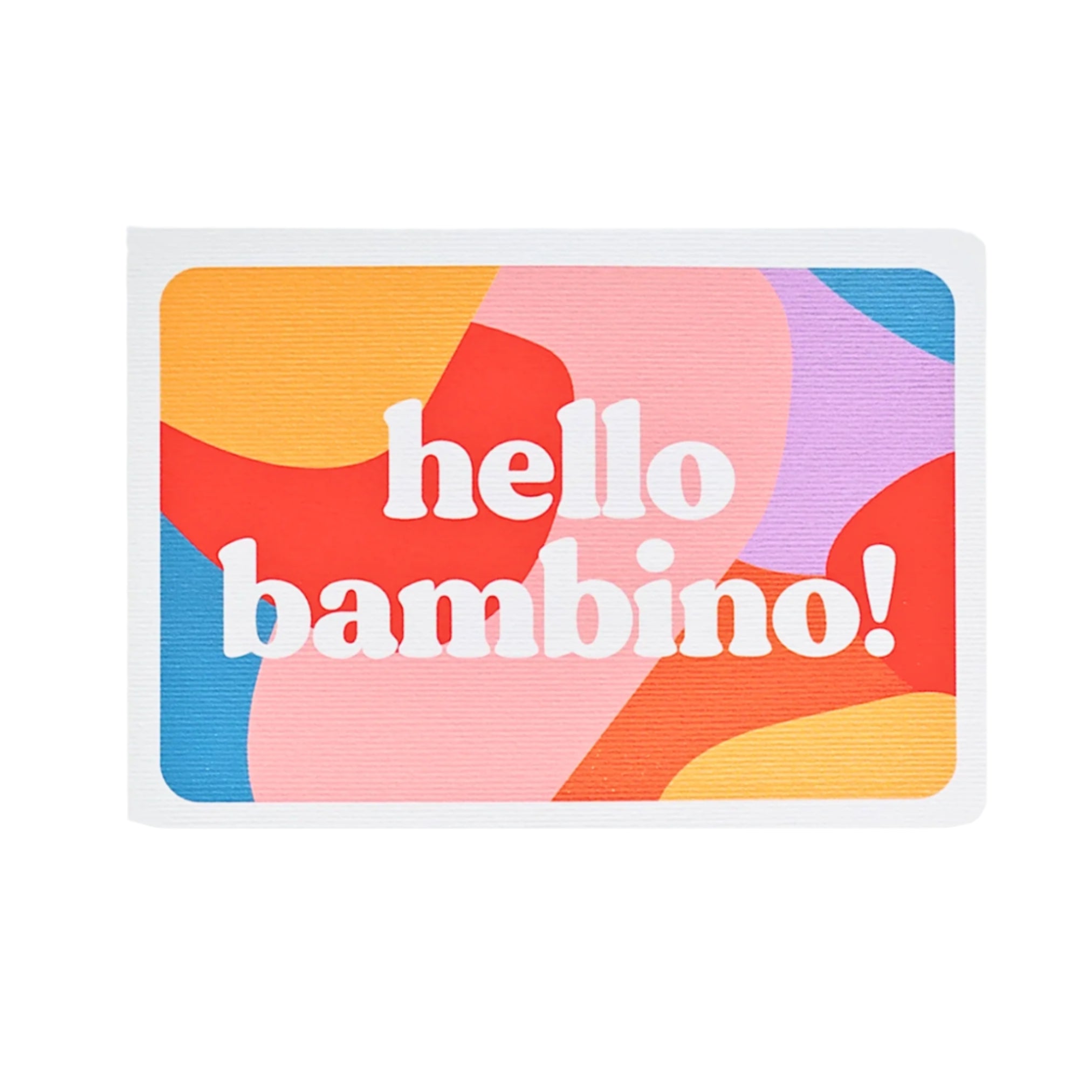 Hello Bambino Card