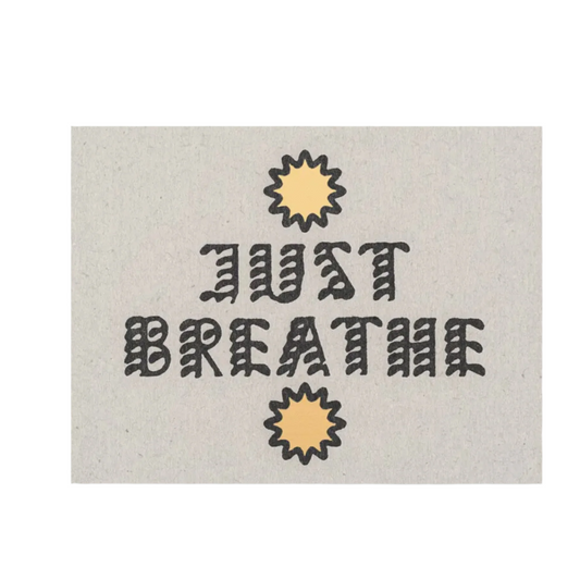 Just Breathe Card