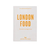 guidebook to the best places to eat in London