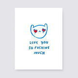 so fucking much card