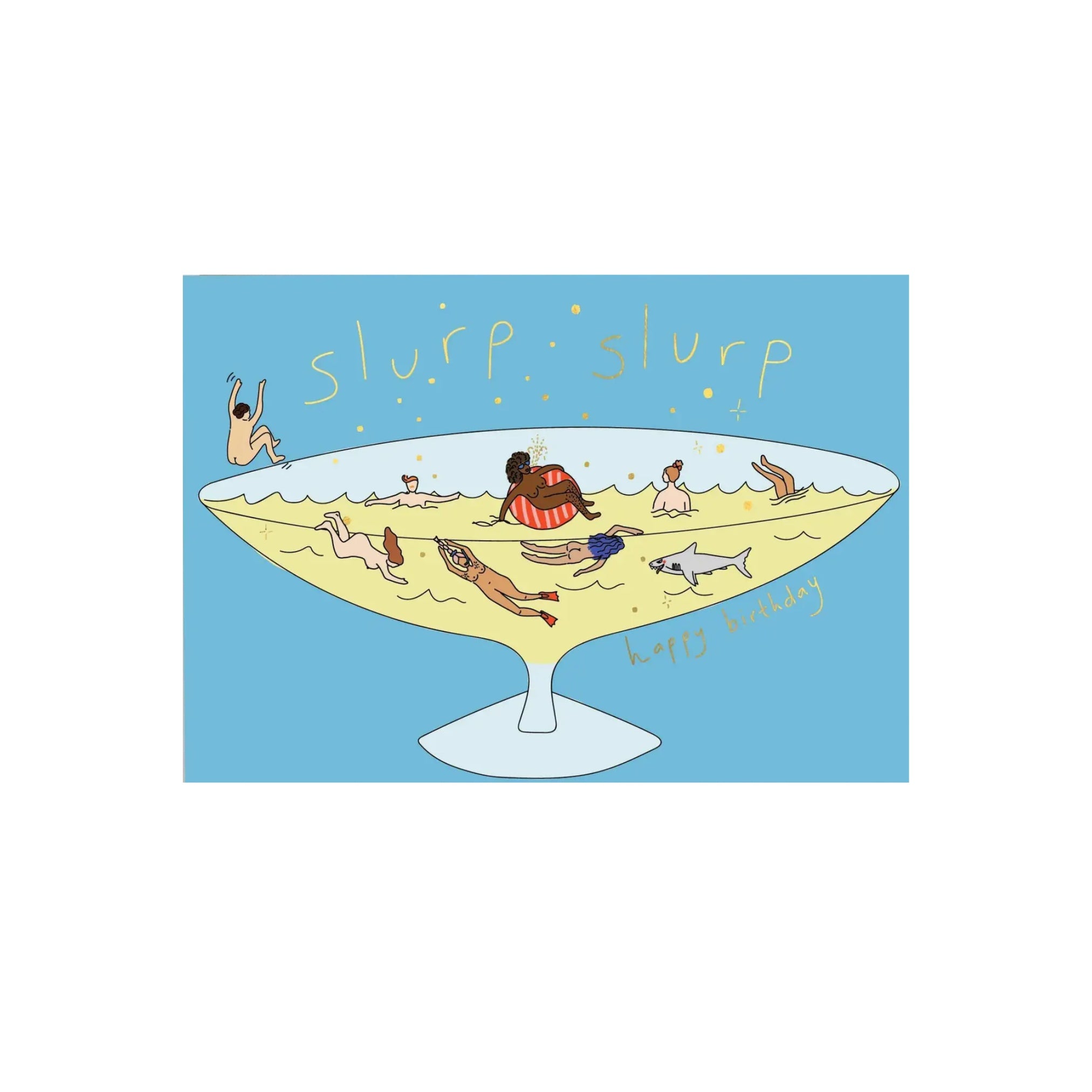 Slurp Slurp Birthday Card