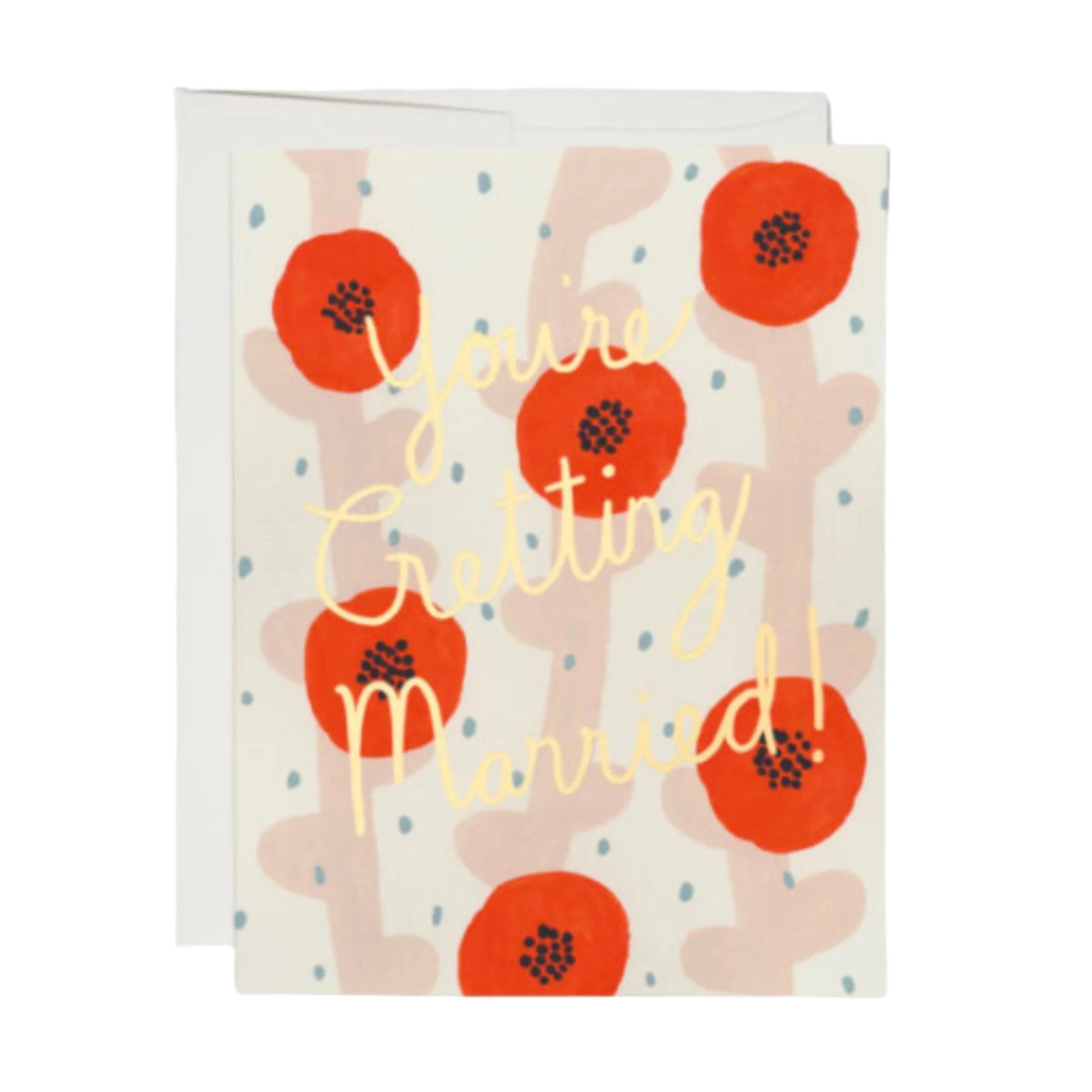 You're getting married card