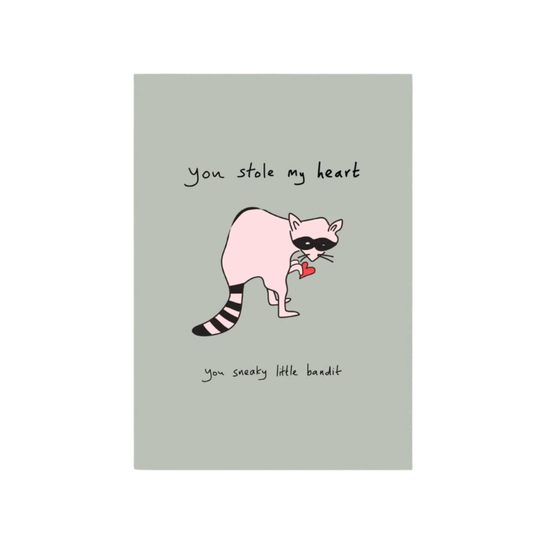 You stole my heart card