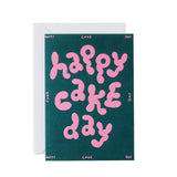 Happy Cake Day Card