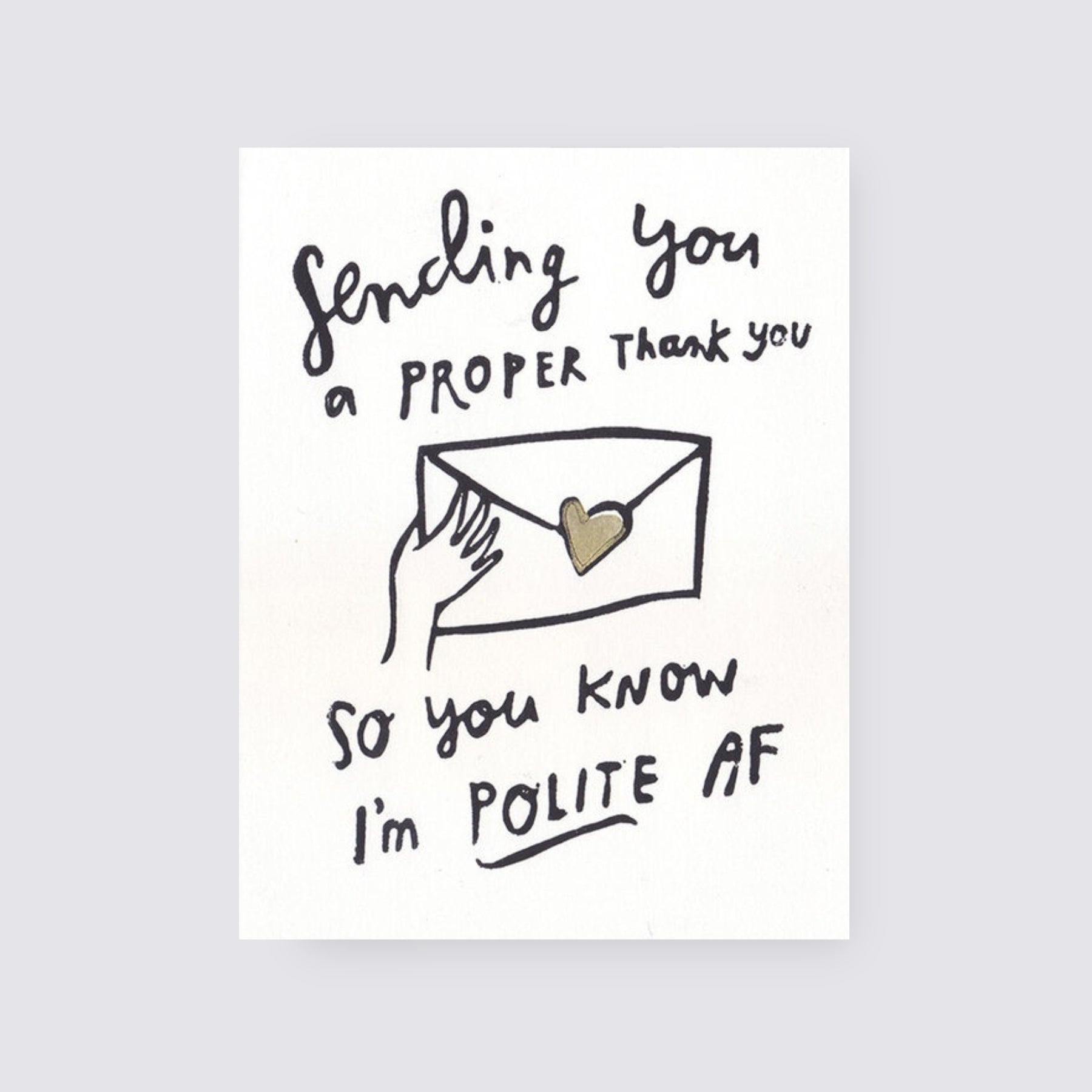 Polite AF thank you card