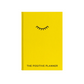 Postive planner