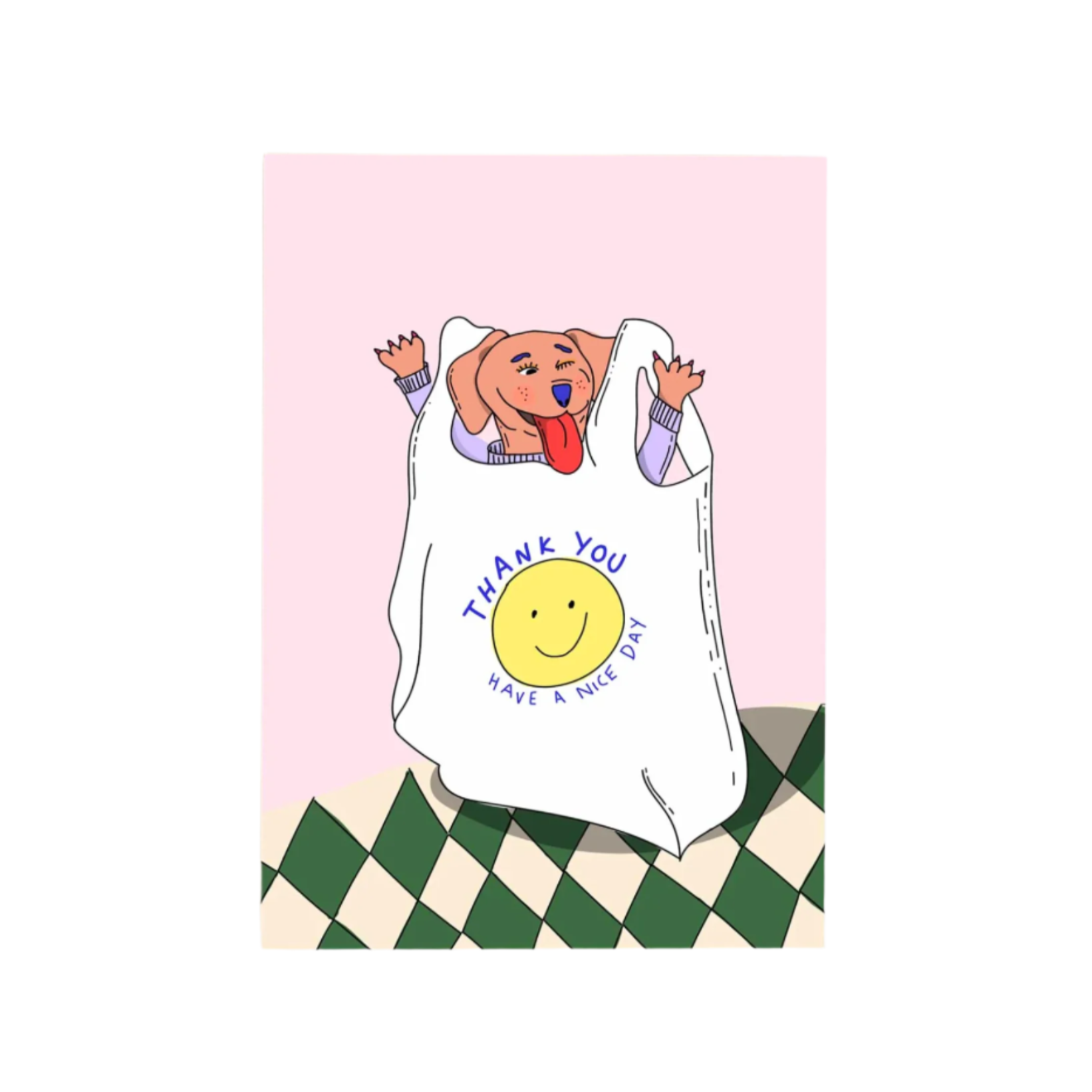 Thank you have a nice day card with dog in bag