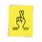 Good Luck Fingers