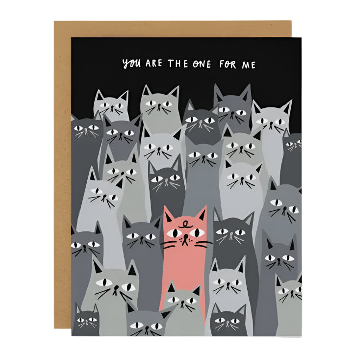You Are The One For Me Card
