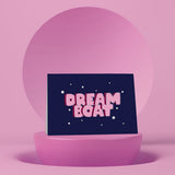 Dream Boat Card