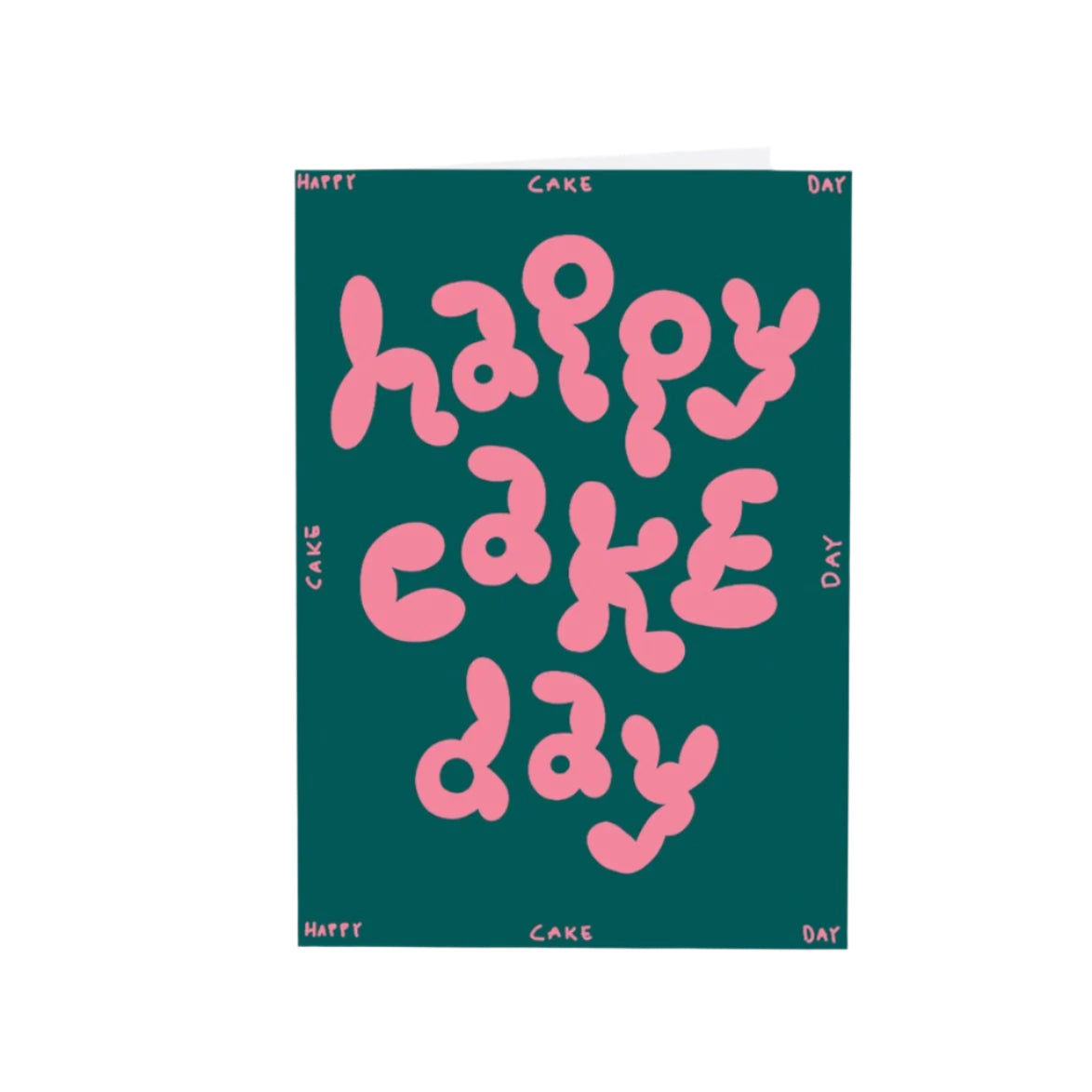 Happy Cake Day Green and Pink Birthday Card