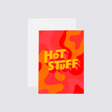Valentines Card Hot Stuff
