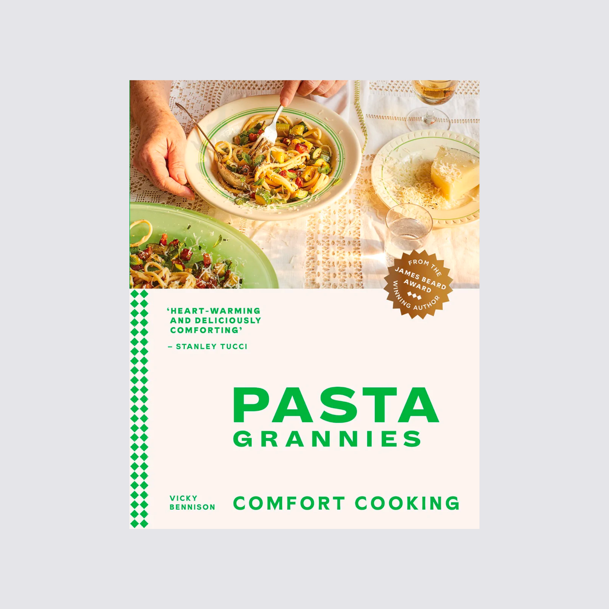 Pasta Grannies: Comfort Cooking