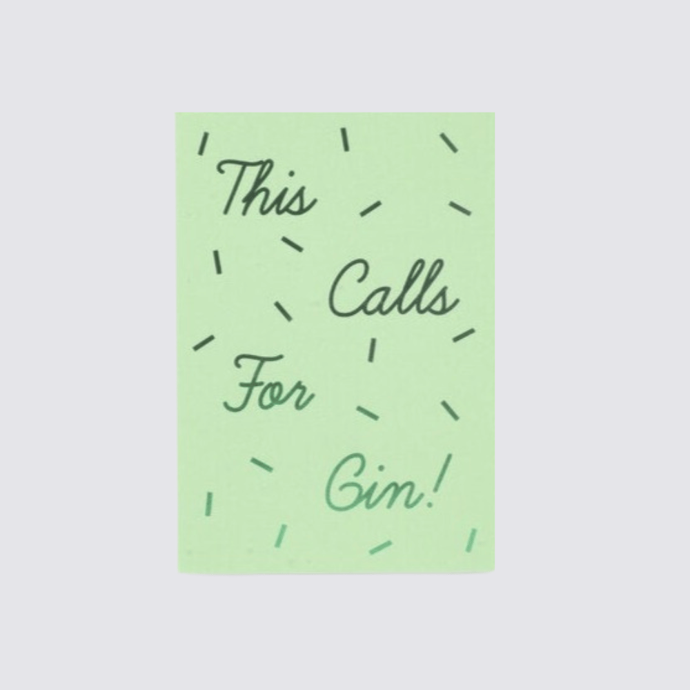 This Calls For Gin!